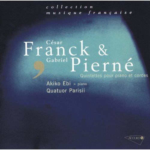 Quintettes avec piano - Franck Pierné - Parisii - Akiko Ebi