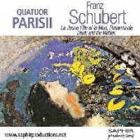 La Jeune Fille et la mort, Rosemonde - Schubert - Parisii